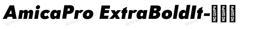 AmicaPro ExtraBoldIt字体转换